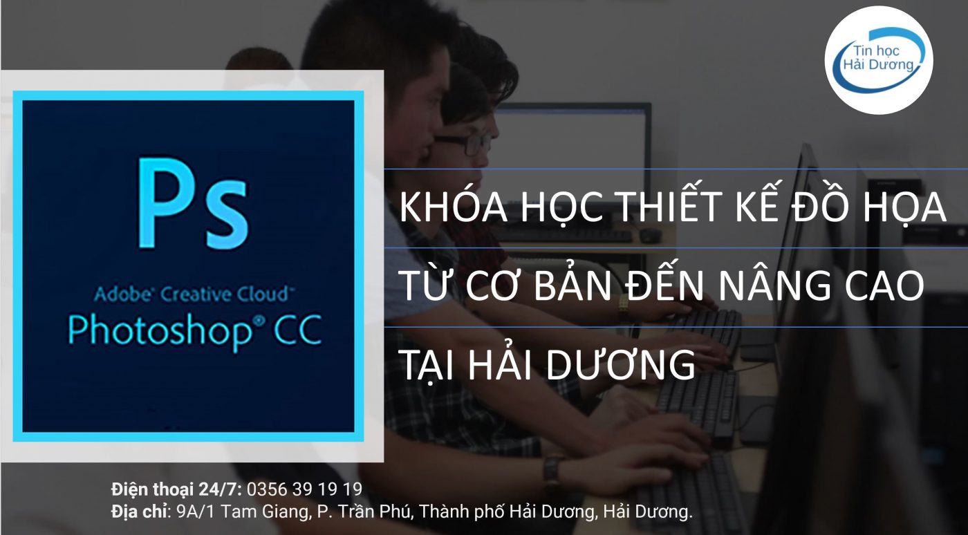 khóa học photoshop tại hải dương